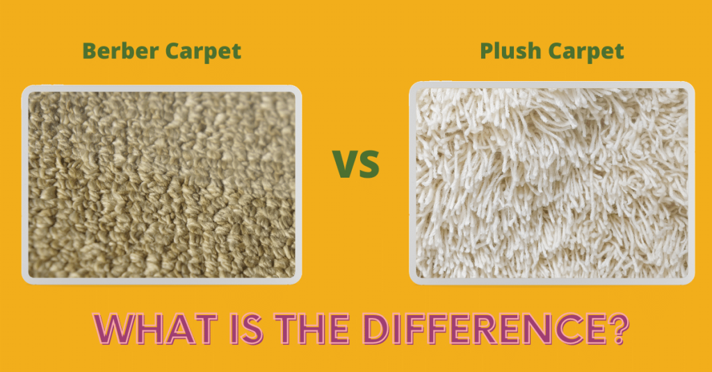 Berber vs Plush Carpet