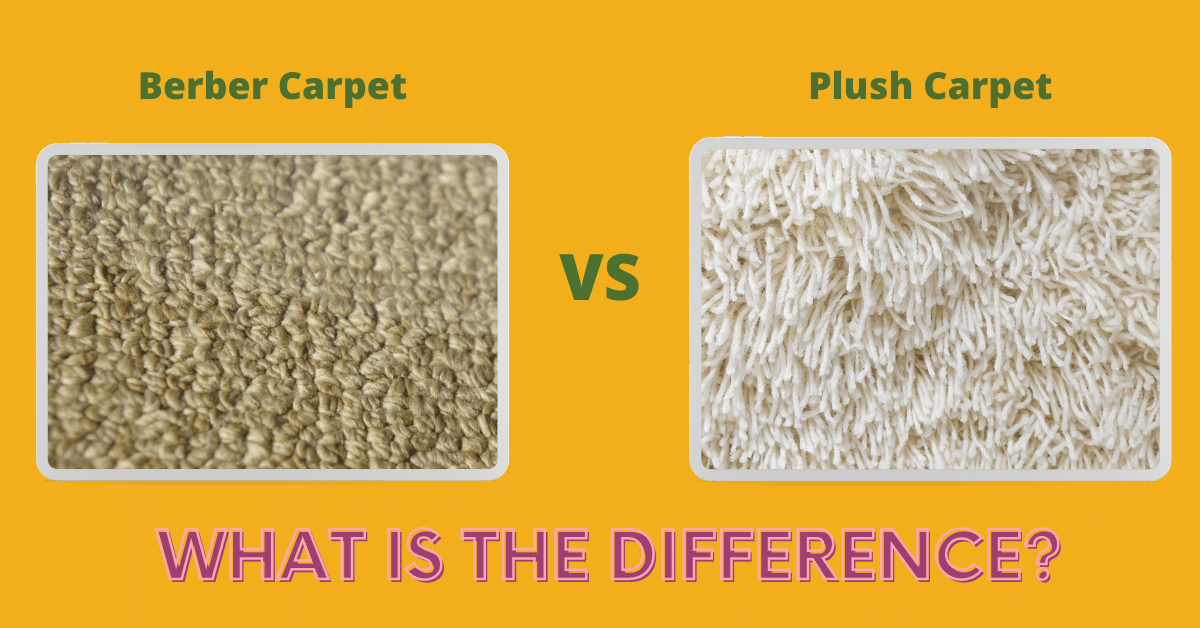 Berber vs Plush Carpet (Pros and Cons) Carpet and Rug World