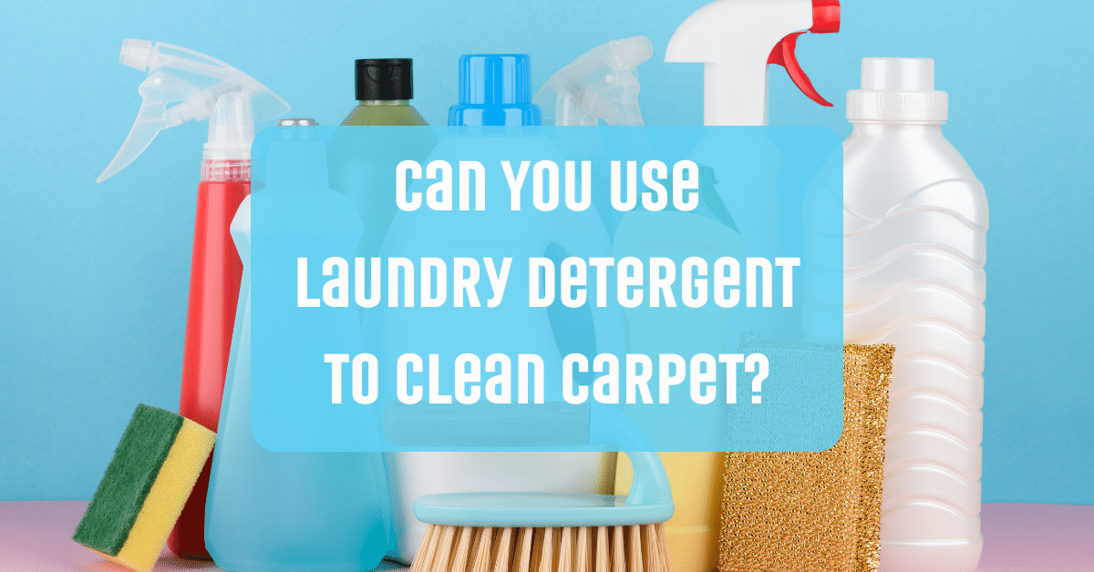 Can You Use Laundry Detergent to Clean Carpet? Carpet and Rug World