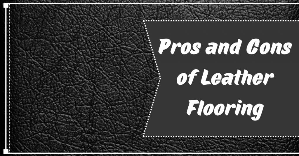 Leather flooring Leather flooring